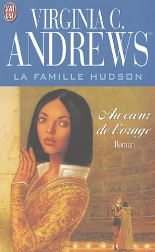 La Famille Hudson, tome 2 : Au coeur de l'orage 9782290317969