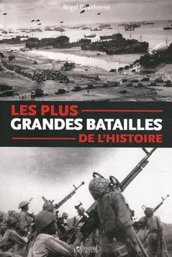 Les plus grandes batailles de l'histoire 9782365810036