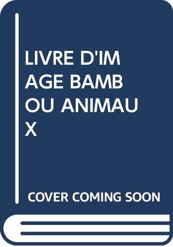 Livre D'Image Bambou Animaux 9789037424768