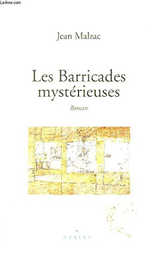 Les barricades mystérieuses 9782908799194