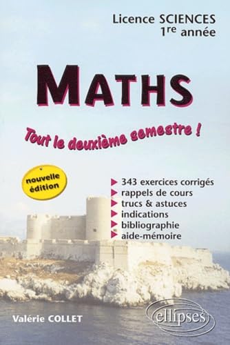 Mathématiques, Premier cycle : Licence sciences, 1re année 2e semestre 9782729818616