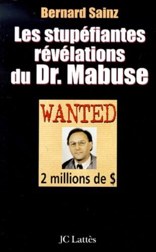 Les Stupéfiantes Révélations du Dr Mabuse 9782709622011