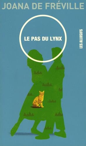 Le pas du lynx 9782923682426