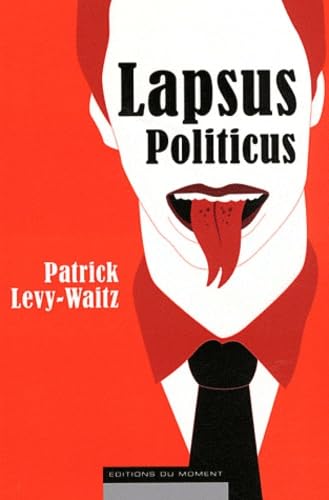 LAPSUS POLITICUS 9782354171353