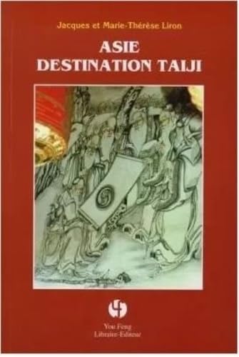 Asie, destination Taiji 9782842790349