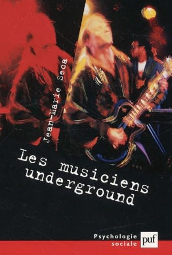 Les Musiciens underground 9782130503040