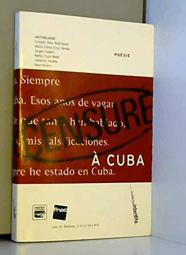 Anthologie de la poesie cubaine censuree 9782070424986