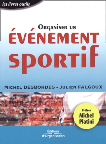 Organiser un événement sportif 9782708128934