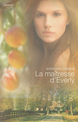 La maîtresse d'Everly 9782280818667