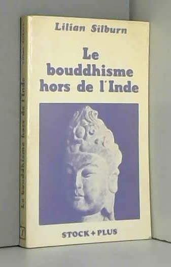 Le bouddhisme hors de l'Inde 