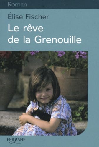 Le rêve de la Grenouille 9782363600189