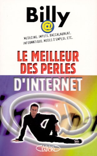 Le Meilleur Des Perles D'Internet 9782840986393