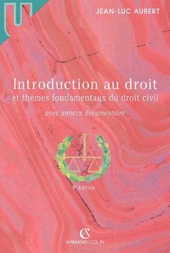 Introduction au droit et thèmes fondamentaux du droit civil, 9e édition 9782247047949