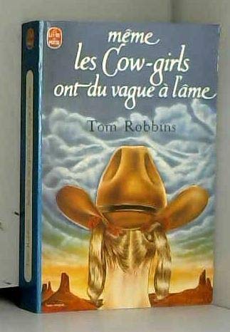 Même les cow-girls ont du vague à l'âme (Le Livre de poche) 9782253024200