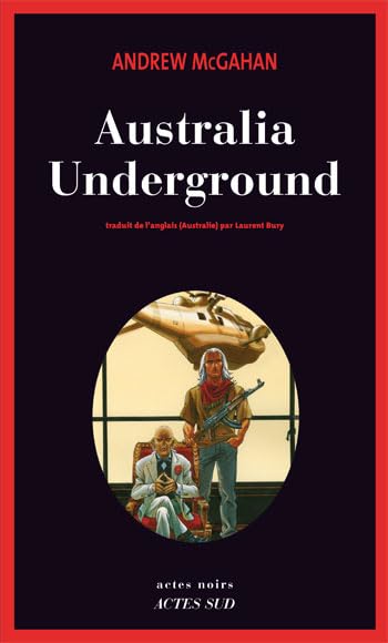 Australia Underground 9782742777914