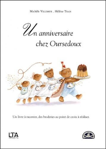Un anniversaire chez Oursedoux 9782283584729