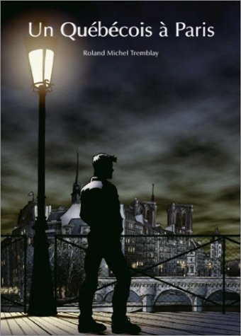 Un Québécois à Paris 9782914679107