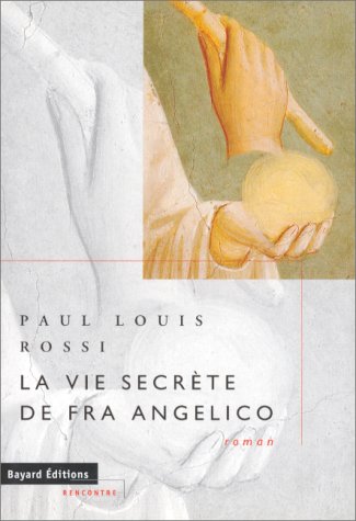 La Vie secrète de Fra Angelico 9782227438057