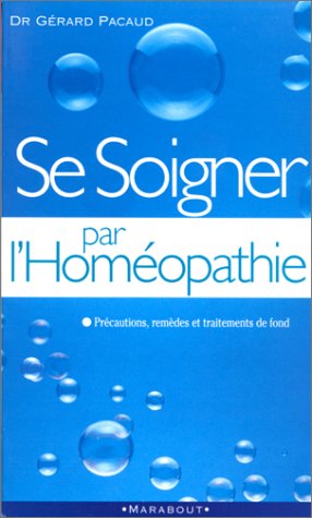 Se Soigner Seul Par L'Homeopathie 9782501026451