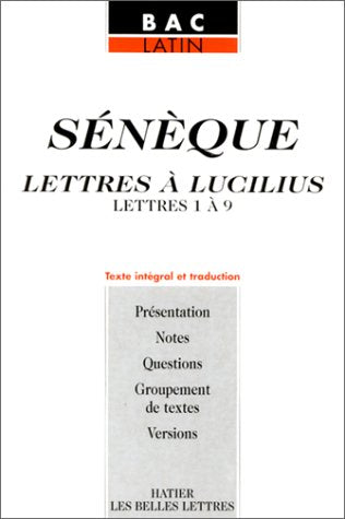 Sénèque, lettre à Lucilius (lettres de 1 à 9) 9782218733680