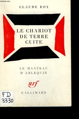 Le Chariot de terre cuite, adaptation du drame sanskrit de Cudraka 9782070303519