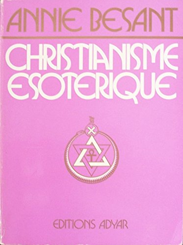 CHRISTIANISME ESOTERIQUE 