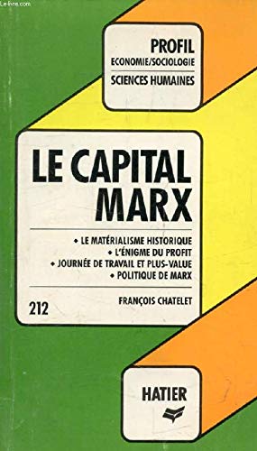 Le Capital, Marx : Analyse critique 9782218032325