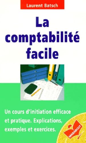 La Comptabilite Facile 9782501027366