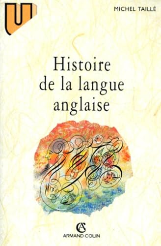Histoire de la langue anglaise 9782200217082