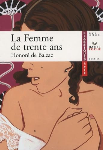 La Femme de trente ans (1834) 9782218922930