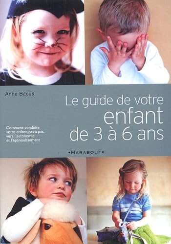 Votre enfant de 3 à 6 ans 9782501042864