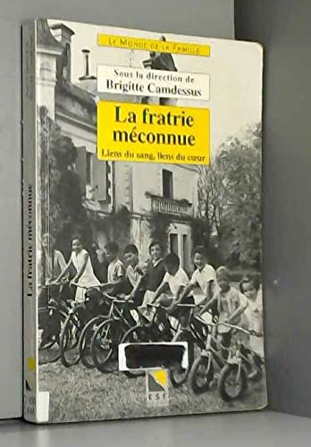 La fratrie méconnue (0000) 9782710113089