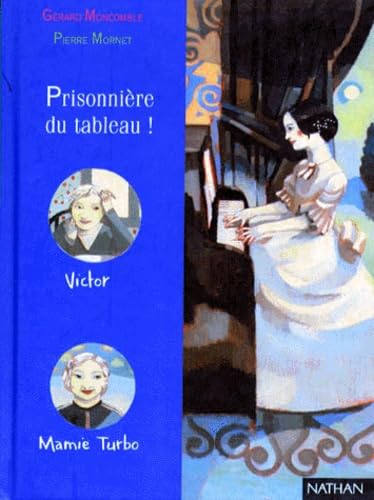 Prisonnière du tableau ! 9782092750308