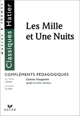 Les Mille et Une Nuits, compléments pédagogiques 9782218714313