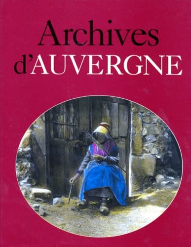 Archives d'Auvergne 9782851320230