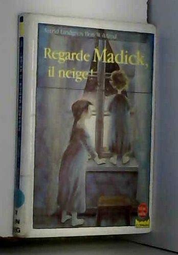 Regarde, madick, il neige ! 010598 9782010155758