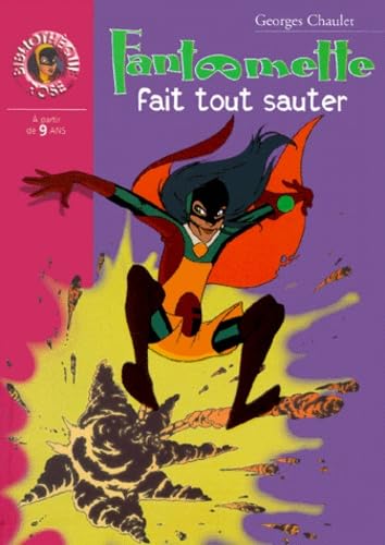 Fantômette fait tout sauter 9782012002937