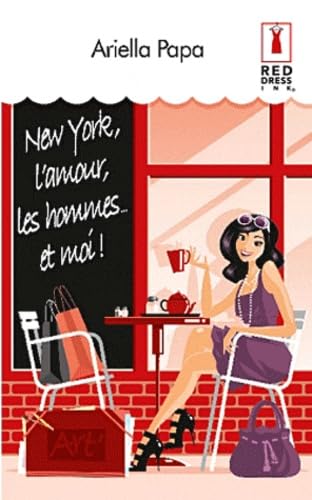 New York, l'amour, les hommes... Et moi ! 9782280221375