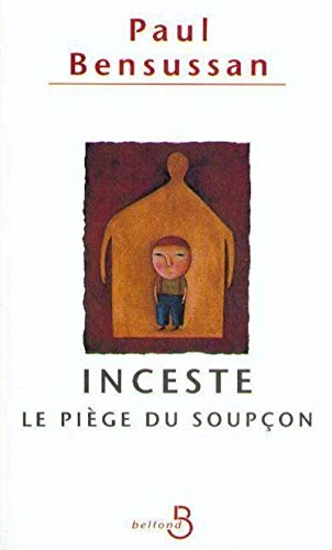 Inceste, le piège du soupçon 9782714436931