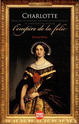 CHARLOTTE L'EMPIRE DE LA FOLIE 9782843438479