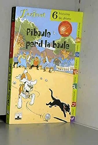 Z'Azimut, tome 25 : Piboule perd la boule 9782215052128