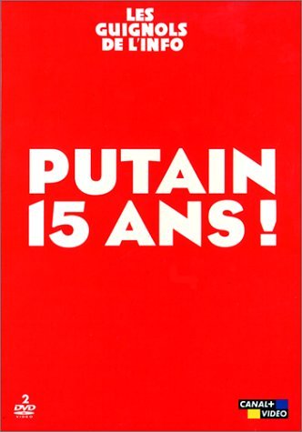 Les Guignols de l'info : Putain 15 ans !, Best Of - Édition 2 DVD 3259130215816