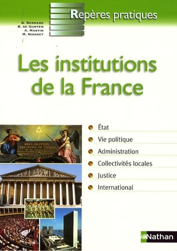 INSTITUTIONS DE LA FRANCE 9782091604312