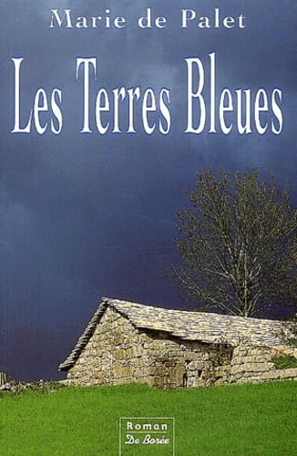 Les terres bleues 9782844941213