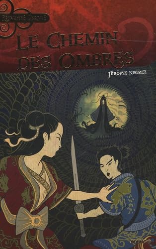 Le chemin des ombres 9782740424742