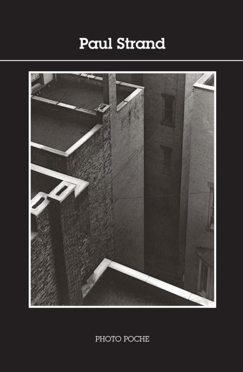 Paul Strand: Photo Poche n°131 9782742793556