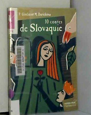 Dix contes de Slovaquie 9782081647787