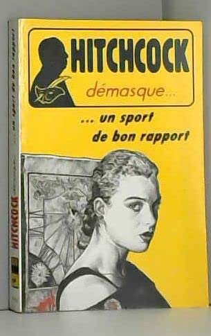 Un sport de bon rapport: Et autres récits de suspense ou d'humour 9782702488102