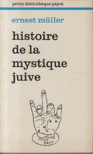 Histoire de la mystique juive 9782228328401