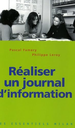 Réaliser un journal d'information 9782745925374